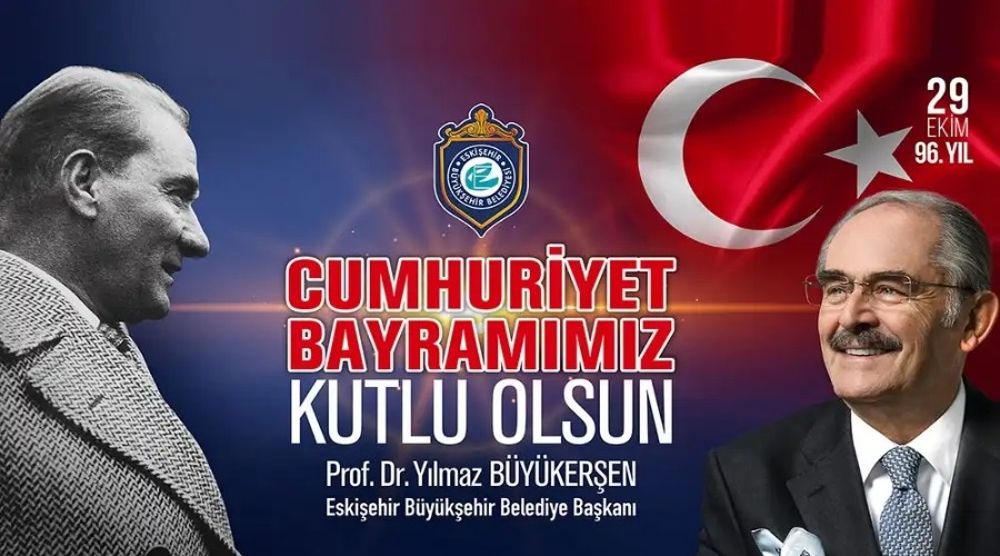 BYKEHR BELEDYE BAKANI PROF. DR. YILMAZ BYKERENN CUMHURYET BAYRAMI MESAJI