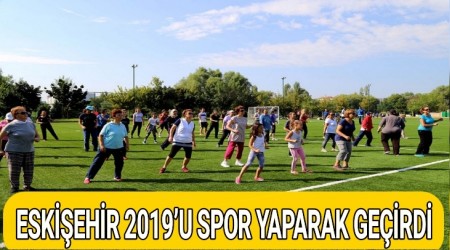 ESKEHR 2019U SPOR YAPARAK GERD