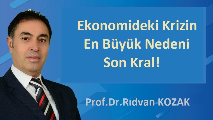 Ekonomik Krizin En Byk Nedeni Son Kral!