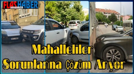 Mahalleliler Sorunlarna zm Aryor!