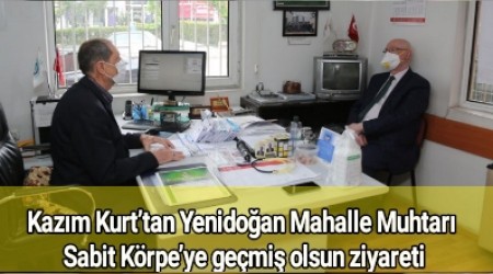 Kazm Kurttan Yenidoan Mahalle Muhtar Sabit Krpeye gemi olsun ziyareti