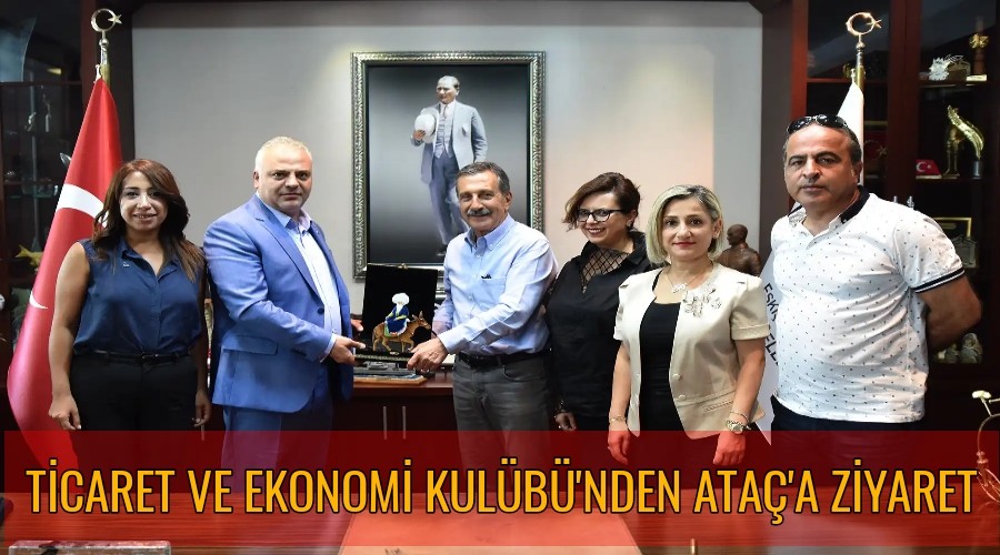 TCARET VE EKONOM KULB'NDEN ATA'A ZYARET