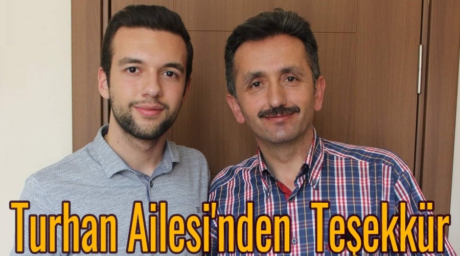 Turhan Ailesi'nden  Teekkr