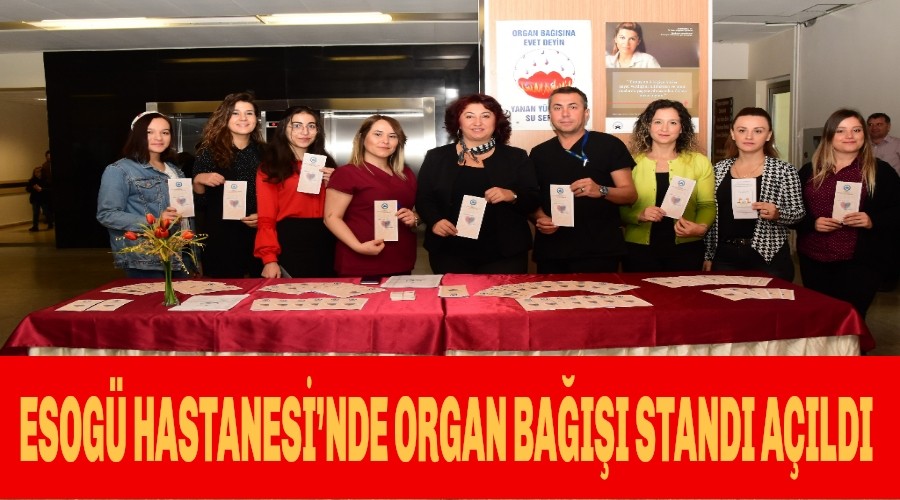 ESOG HASTANESݒNDE ORGAN BAII STANDI AILDI