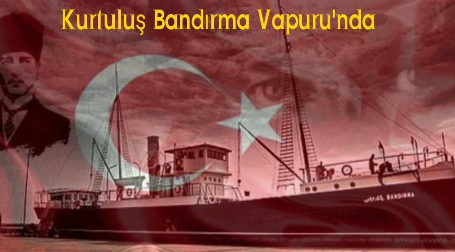 Kurtulu Bandrma Vapuru'nda