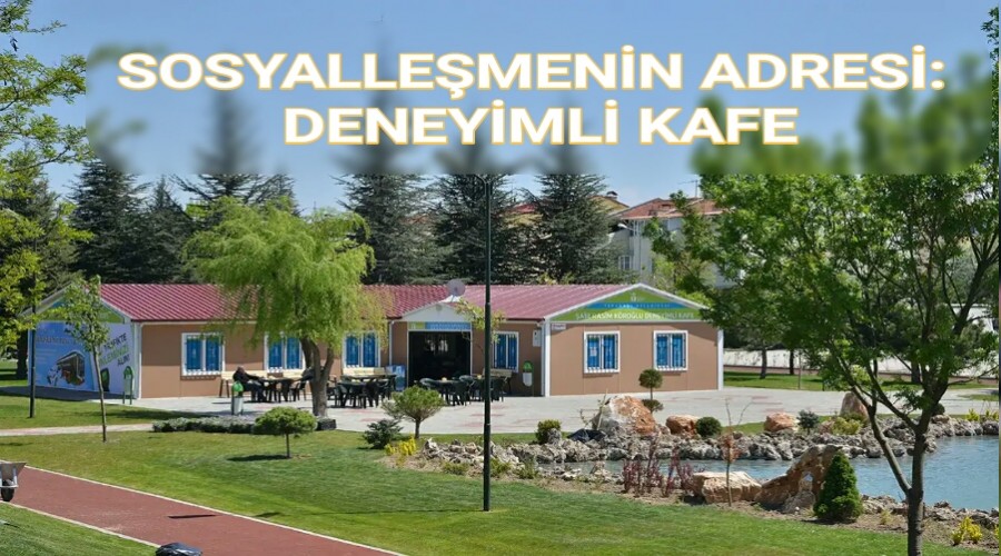 Sosyallemenin adresi: deneyimli kafe