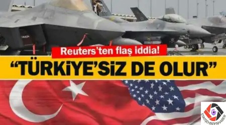  Reuters'ten fla iddia! Trkiye dlanyor