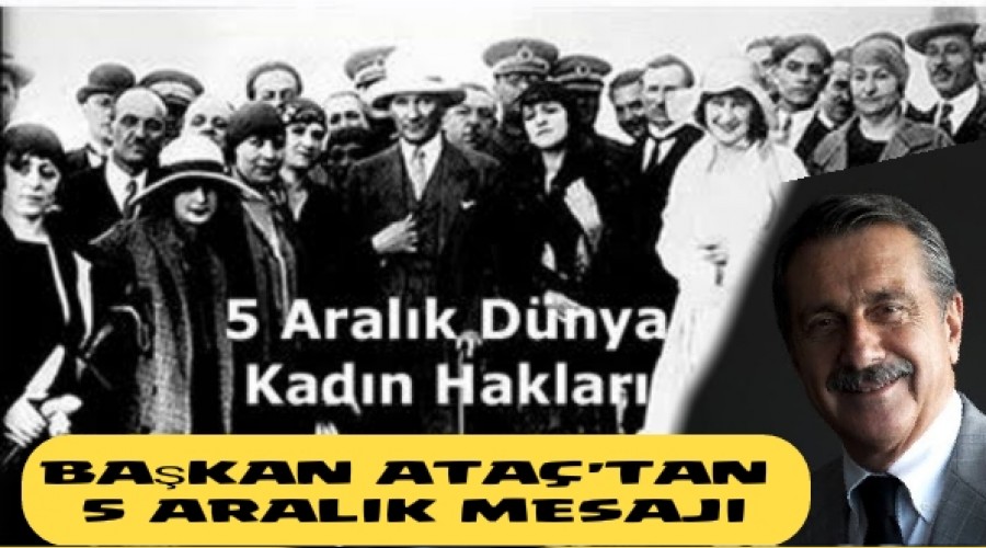 BAKAN ATA'TAN 5 ARALIK MESAJI