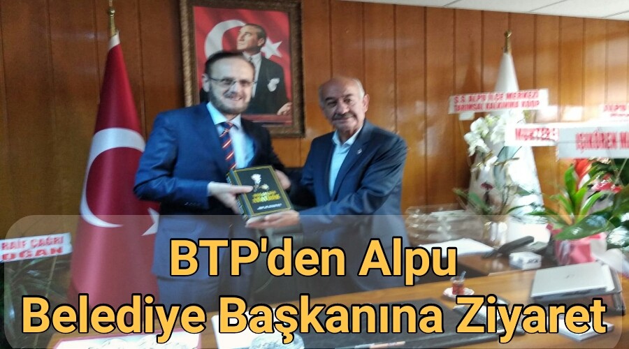 Bamsz Trkiye Partisi (BTP)'den Grbz Gller'e Hayrl Olsun Ziyareti