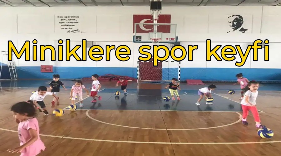 Miniklere spor keyfi