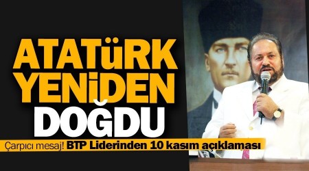 Prof. Dr. Haydar Ba: Atatrk yeniden dodu