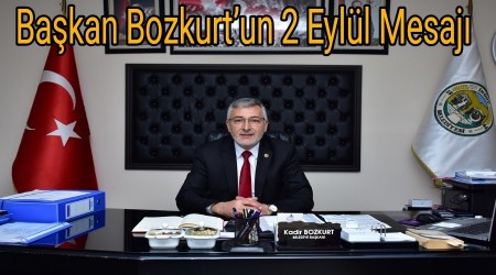 Bakan Bozkurtun 2 Eyll Mesaj