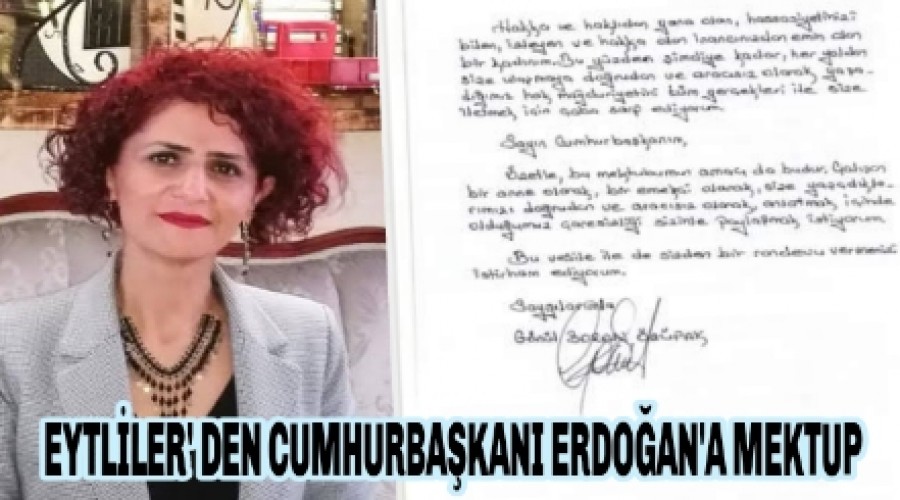 EYTLLER' DEN CUMHURBAKANI ERDOAN'A MEKTUP