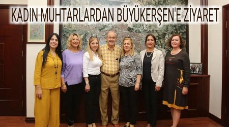 KADIN MUHTARLARDAN BYKEREN'E ZYARET