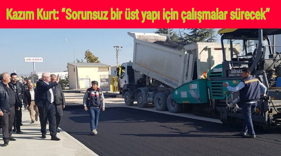 Kazm Kurt: Sorunsuz bir st yap iin almalar srecek