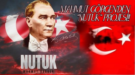 MAHMUT GRGENDEN NUTUK PROJES!!