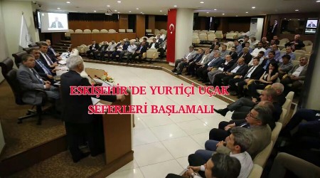 Eskiehir'de Yurtii Uak Seferleri Balamal