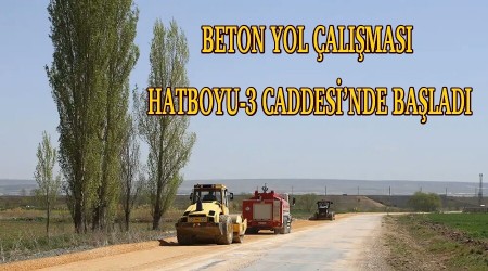 BETON YOL ALIMASI HATBOYU-3 CADDESݒNDE BALADI