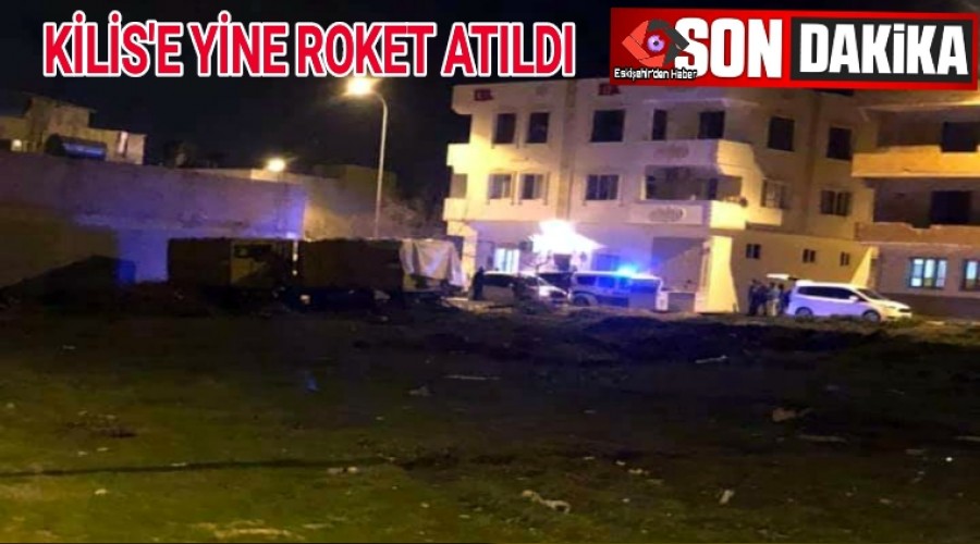 Kilis ehir Merkezine Yeniden Roket Atld