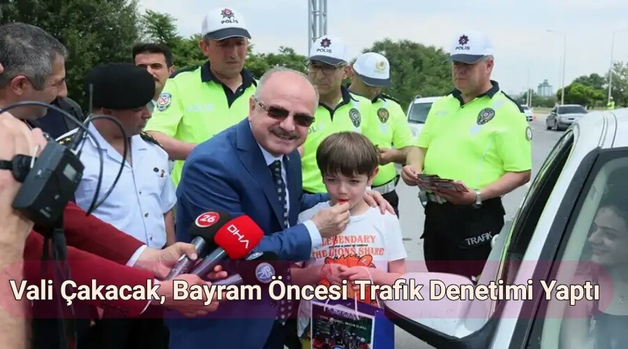 Vali akacak, Bayram ncesi Trafik Denetimi Yapt