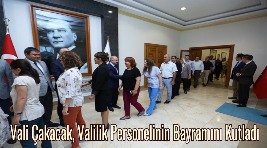 Vali akacak, Valilik Personelinin Bayramn Kutlad