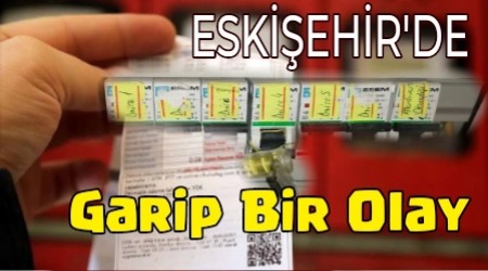 Eskiehir'de Yaanan Garip Olay!