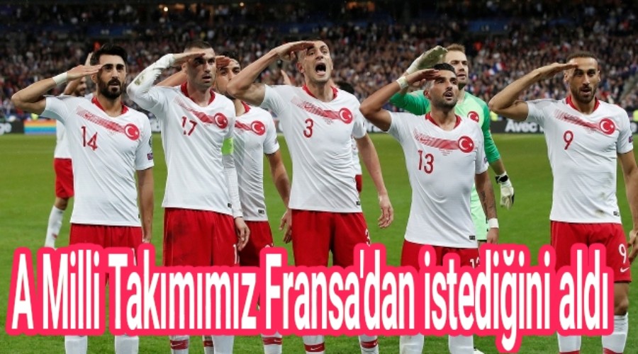 A Milli Takmmz Fransa'dan istediini ald