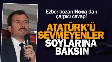 "Atatrk dmanlar soylarna baksn"