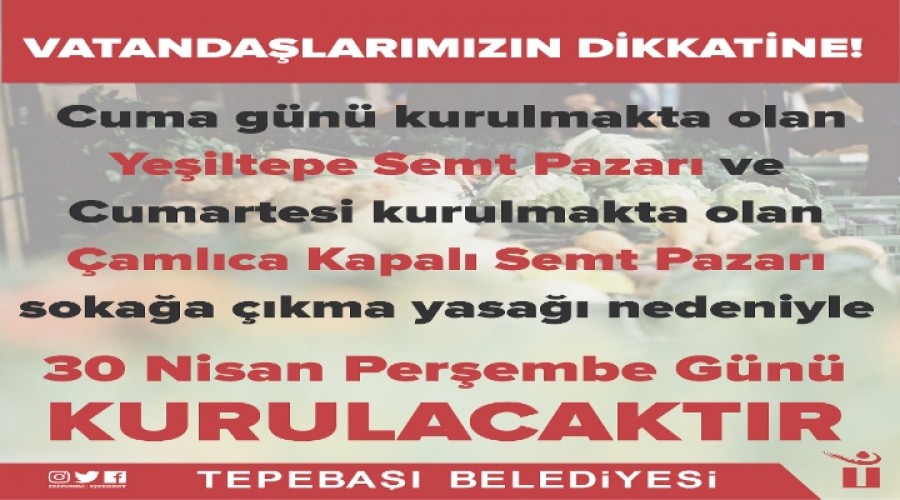 AMLICA VE YELTEPE'DE PAZARLAR PEREMBE GN KURULACAK