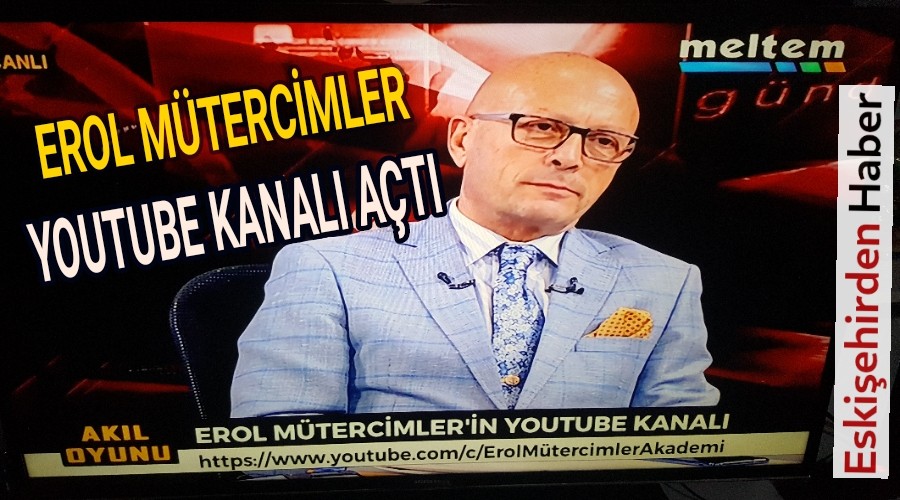 EROL MTERCMLER YOUTUBE KANALI ATI