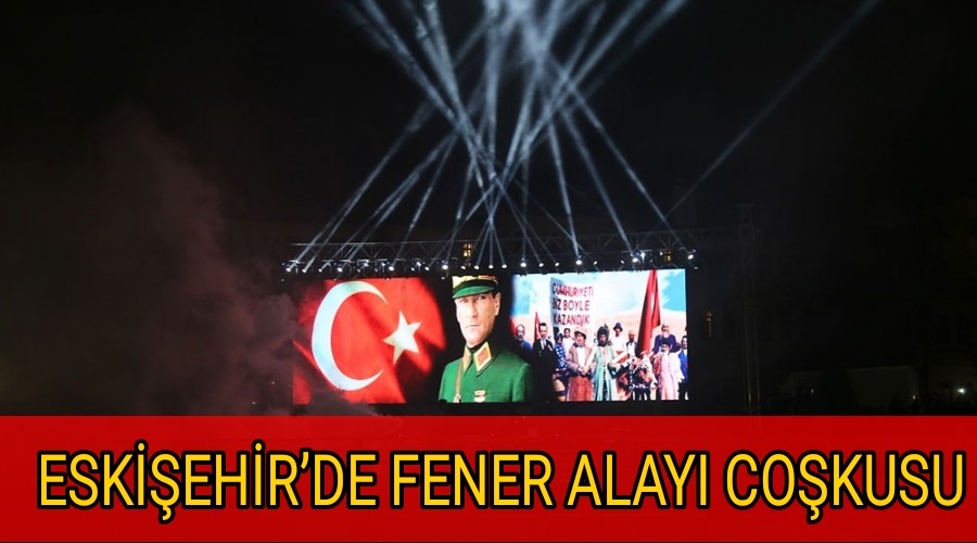 ESKEHRDE FENER ALAYI COKUSU