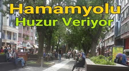 Eskiehir'de Hamamyolu Huzur Veriyor