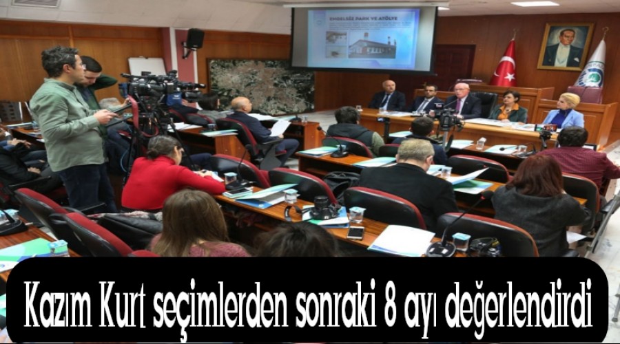 Kazm Kurt seimlerden sonraki 8 ay deerlendirdi