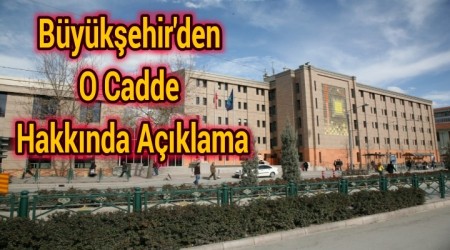 Bykehir'den O Cadde Hakknda Aklama