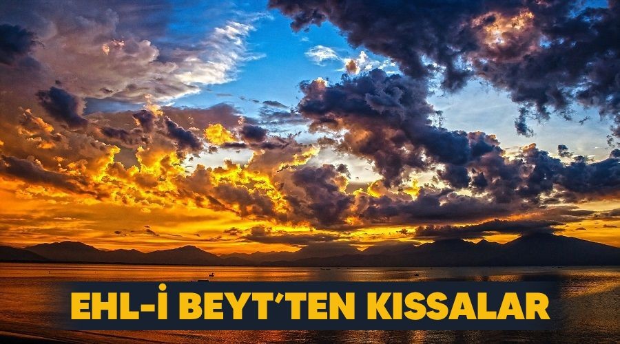 Ehl-i Beyt'ten Kssalar