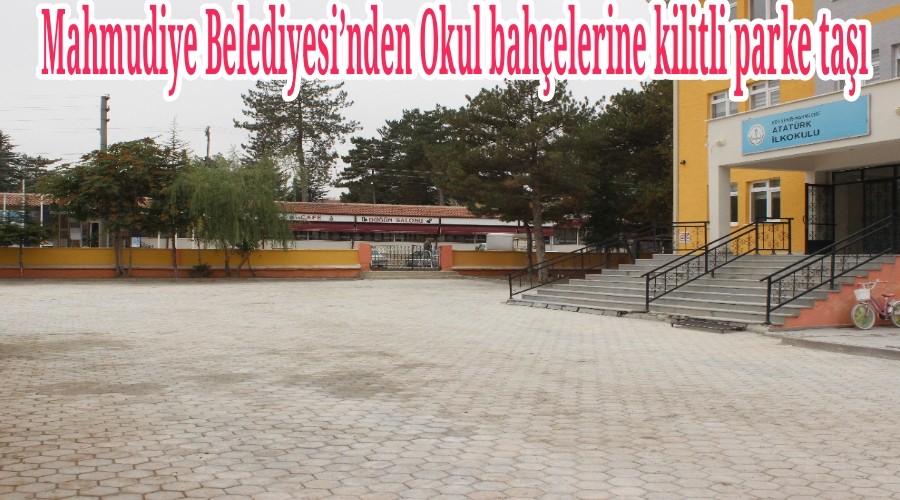 Mahmudiye Belediyesinden Okul bahelerine kilitli parke ta