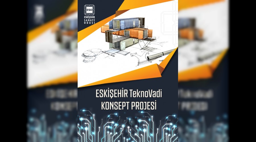 ESKEHR TEKNOVAD PROJES BALIYOR