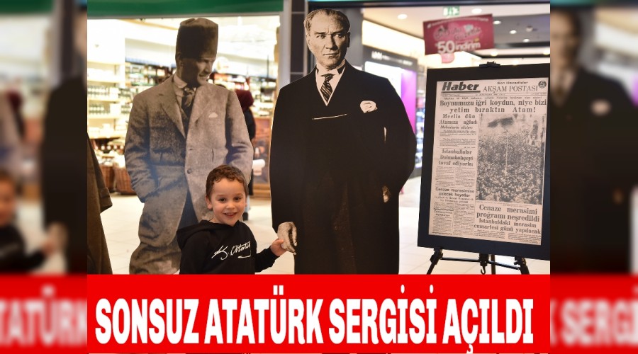 SONSUZ ATATRK SERGS AILDI