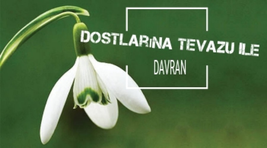 Dostlarna tevazu ile davran