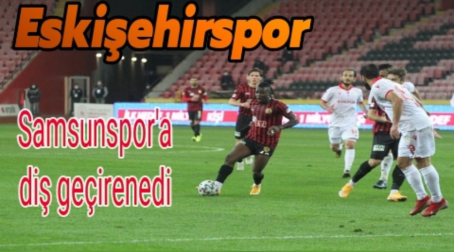 Eskiehirspor yine kayp!