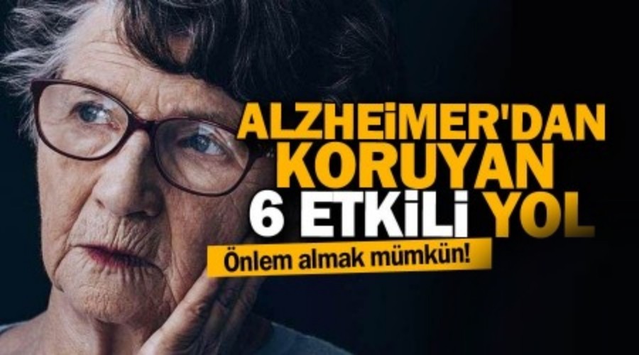 Alzheimer'dan koruyan 6 etkili yol