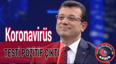 Ekrem mamolunun Korona virs testi pozitif kt