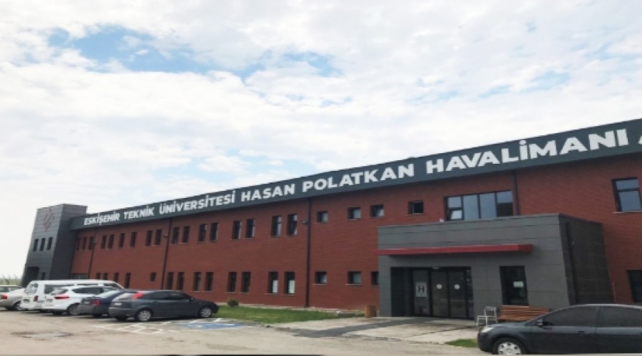 Eskiehir Teknik niversitesi Hasan Polatkan Havaliman Daimi Hava Hudut Kaps lan Edildi