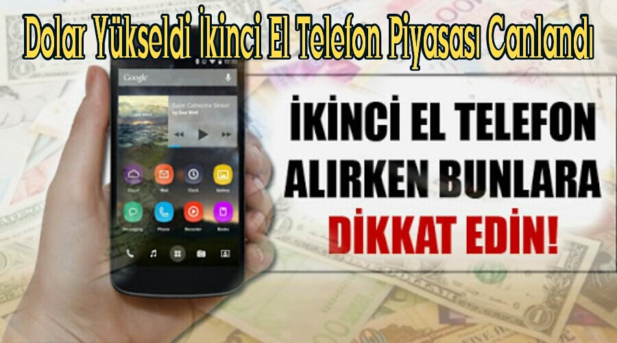 kinci el telefonda bunlara dikkat!