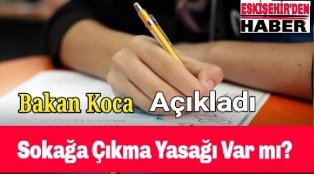 Bakan Koca Aklad: Yasak Geliyor mu?