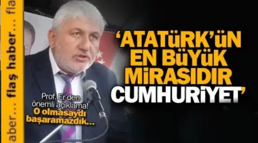 Prof. Dr. Mustafa Er: Cumhuriyet halkn gcdr