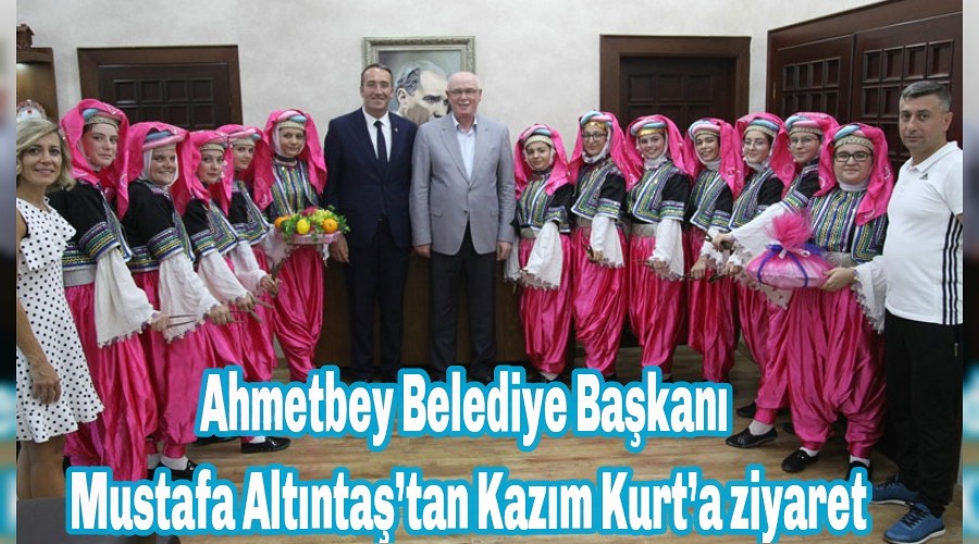 Ahmetbey Belediye Bakan Mustafa Altntatan Kazm Kurta ziyaret