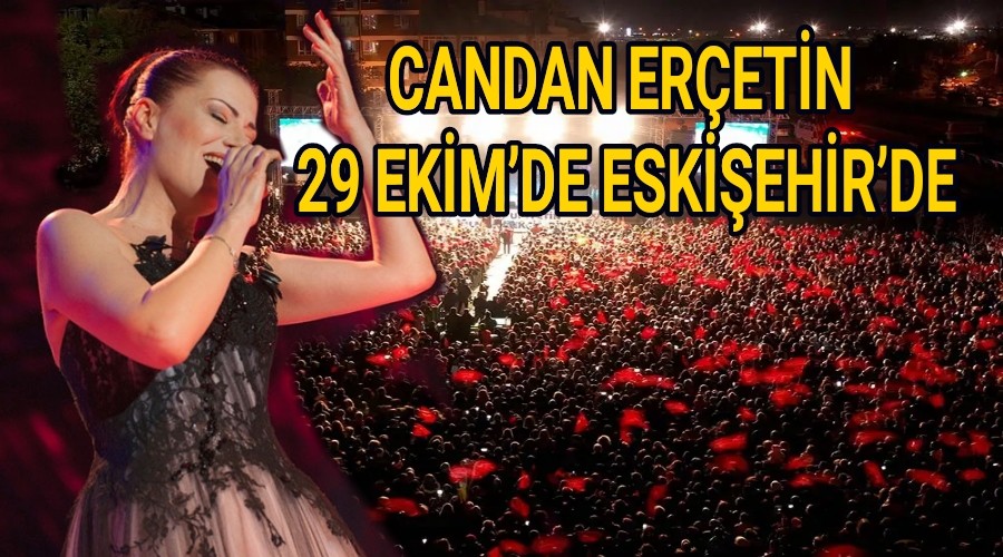 CUMHURYET KADINI CANDAN ERETN 29 EKMDE ESKEHRDE