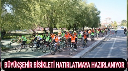 BYKEHR BSKLET HATIRLATMAYA HAZIRLANIYOR