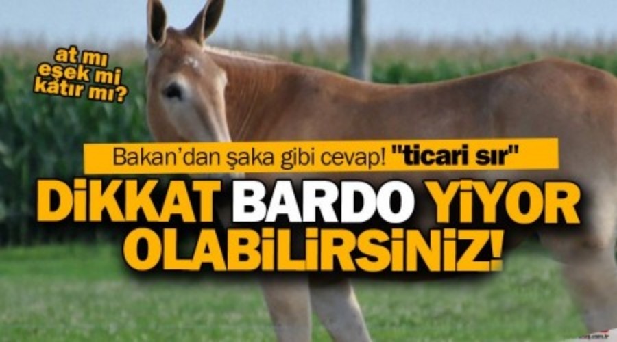 Skandal! Dikkat bardo yiyor olabilirsiniz!